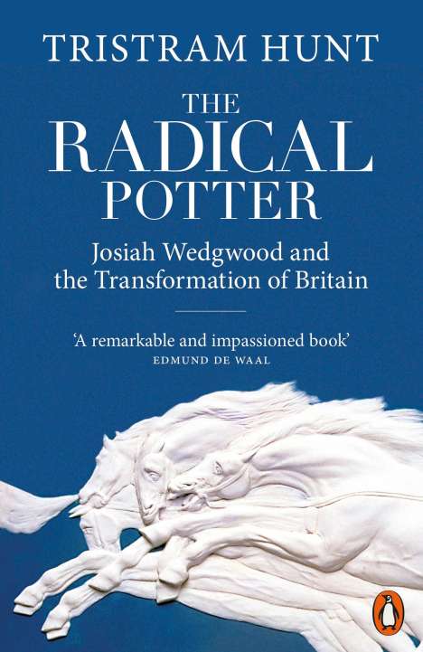 Tristram Hunt: The Radical Potter, Buch