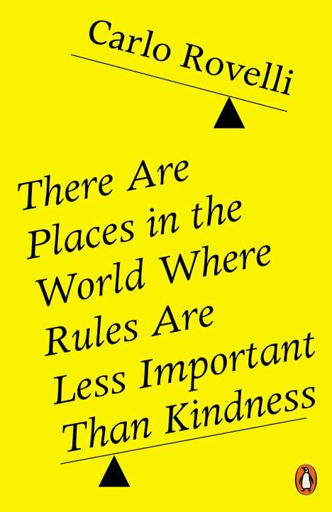 Carlo Rovelli: There Are Places in the World Where Rules Are Less Important Than Kindness, Buch
