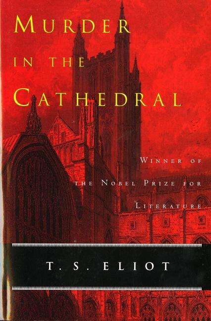 T. S. Eliot: Murder in the Cathedral, Buch