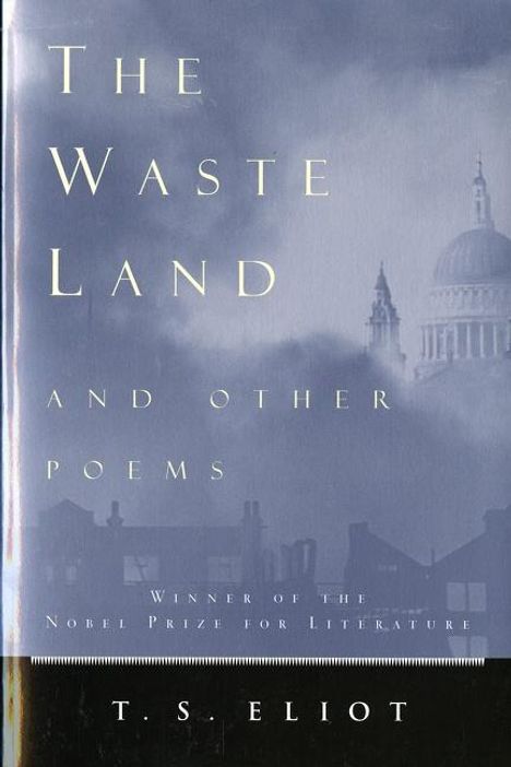 T S Eliot: The Waste Land and Other Poems, Buch