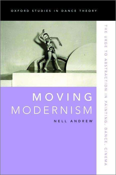 Nell Andrew: Moving Modernism, Buch