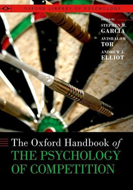 The Oxford Handbook of the Psychology of Competition, Buch