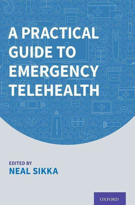 A Practical Guide to Emergency Telehealth, Buch