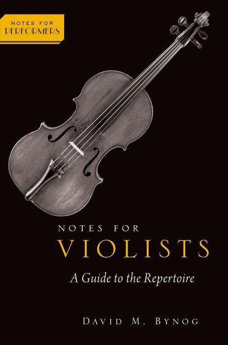 David M. Bynog: Notes for Violists, Buch