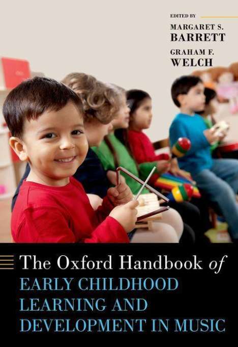 The Oxford Handbook of Early Childhood Learning and Development in Music, Buch