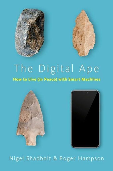 Nigel Shadbolt: The Digital Ape, Buch