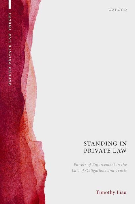 Timothy Liau: Standing in Private Law, Buch