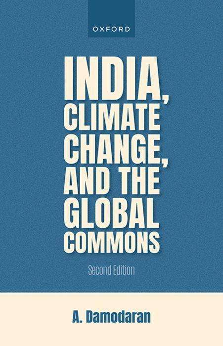 A. Damodaran: India, Climate Change, and the Global Commons, Buch
