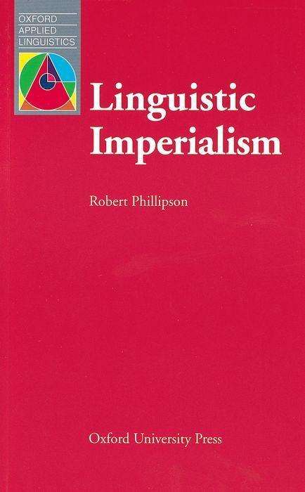 Robert Phillipson: Linguistic Imperialism, Buch