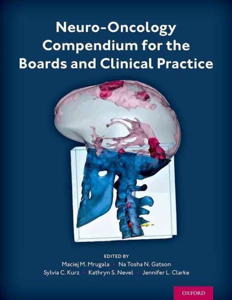 Maciej M Mrugala: Neuro-Oncology Compendium for the Boards and Clinical Practice, Buch