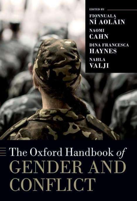 Naomi Cahn: The Oxford Handbook of Gender and Conflict, Buch
