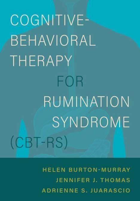 Helen Burton Murray: Cognitive-Behavioral Therapy for Rumination Syndrome (Cbt-Rs), Buch