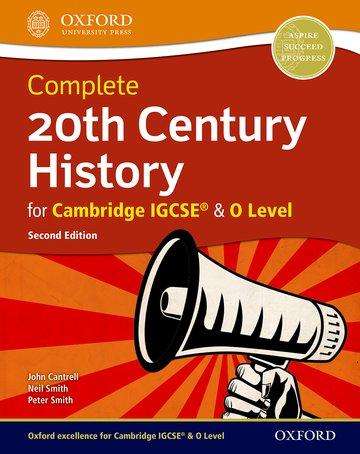 John Cantrell: Complete 20th Century History for Cambridge IGCSE® &amp; O Level, Buch