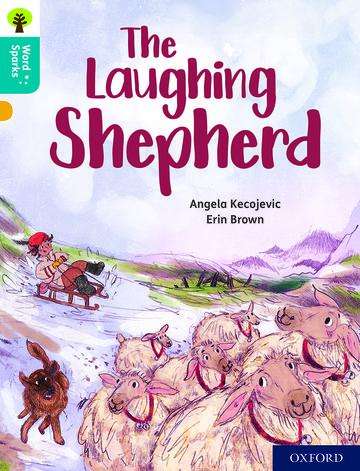 Angela Kecojevic: Oxford Reading Tree Word Sparks: Level 9: The Laughing Shepherd, Buch