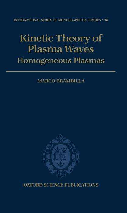 Marco Brambilla: Kinetic Theory of Plasma Waves, Buch