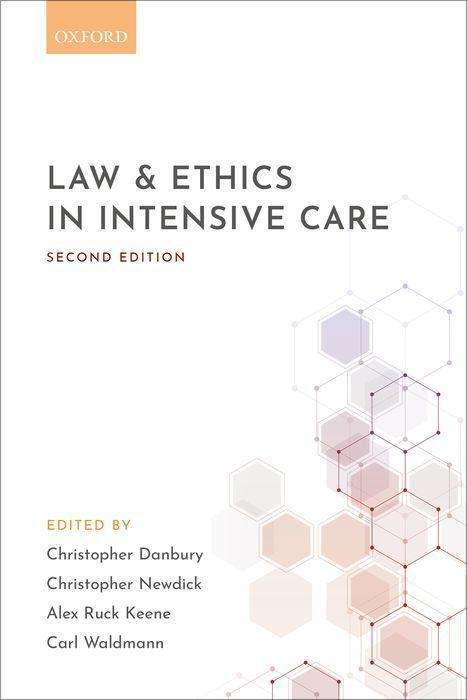 Law and Ethics in Intensive Care, Buch