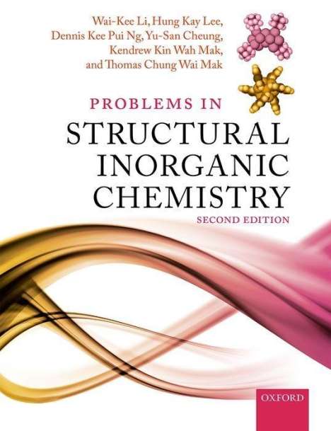 Wai-Kee Li: Problems in Structural Inorganic Chemistry, Buch