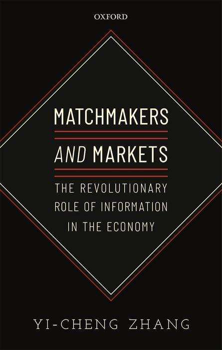 Yi-Cheng Zhang: Matchmakers and Markets, Buch