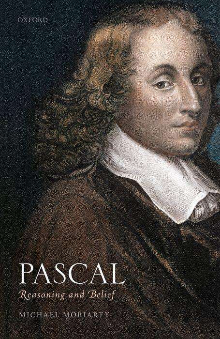 Michael Moriarty: Pascal: Reasoning and Belief, Buch