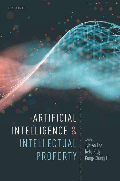 Artificial Intelligence and Intellectual Property, Buch