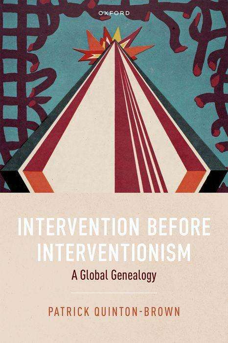 Patrick Quinton-Brown: Intervention Before Interventionism, Buch