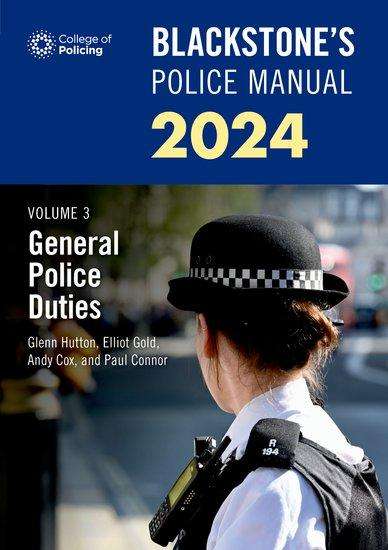 Andy Cox: Blackstone's Police Manuals Volume 3: General Police Duties 2024, Buch