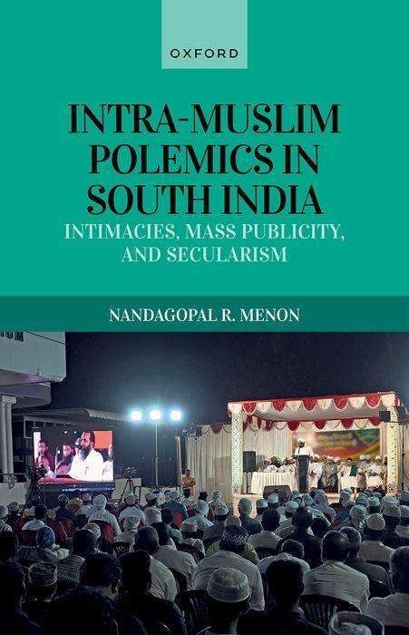 Nandagopal R Menon: Intra-Muslim Polemics in South India, Buch