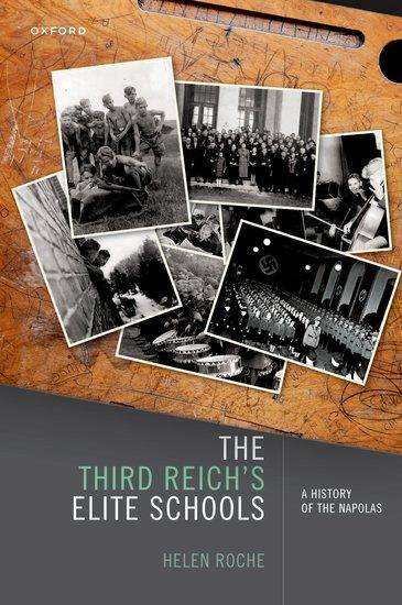 Helen Roche: The Third Reich's Elite Schools, Buch
