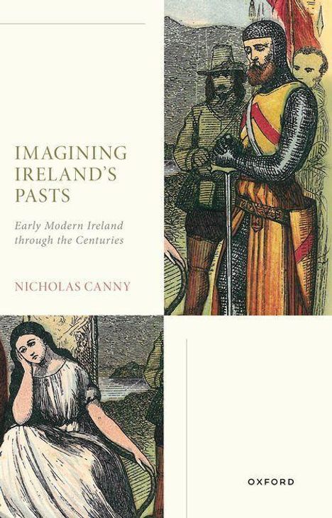Nicholas Canny: Imagining Ireland's Pasts, Buch