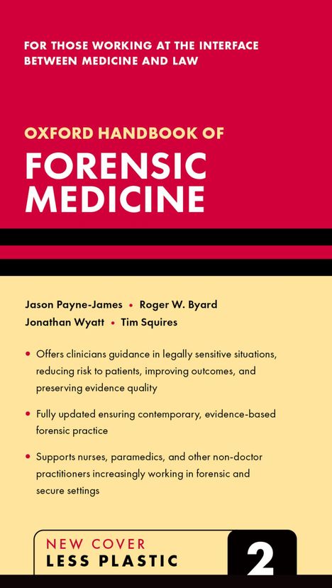 BUCHTITEL: Oxford Handbook of Forensic Medicine. Enthält Anleitungen für Kliniker in rechtlich sensiblen Situationen.