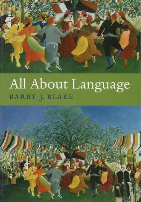 Barry J Blake: All about Language, Buch