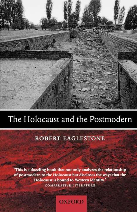Robert Eaglestone: The Holocaust and the Postmodern, Buch
