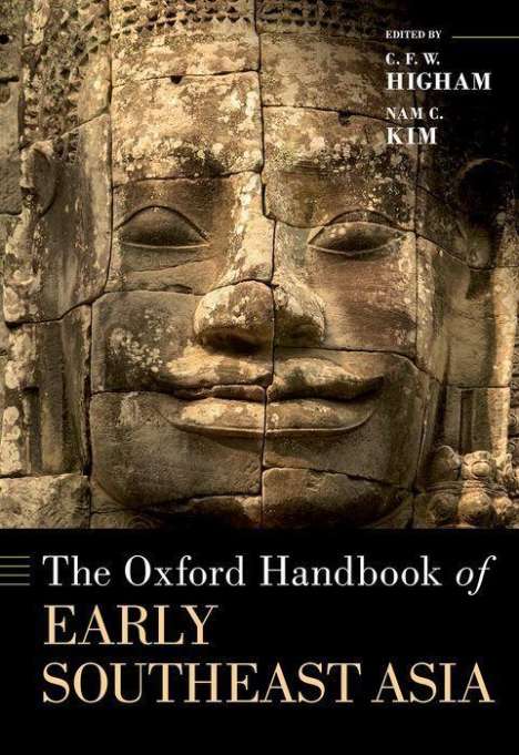 C F W Higham: Oxford Handbook of Early Southeast Asia, Buch