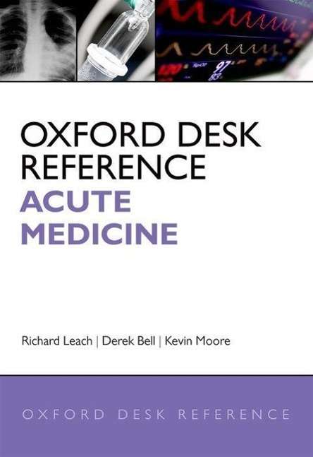 Oxford Desk Reference: Acute Medicine, Buch
