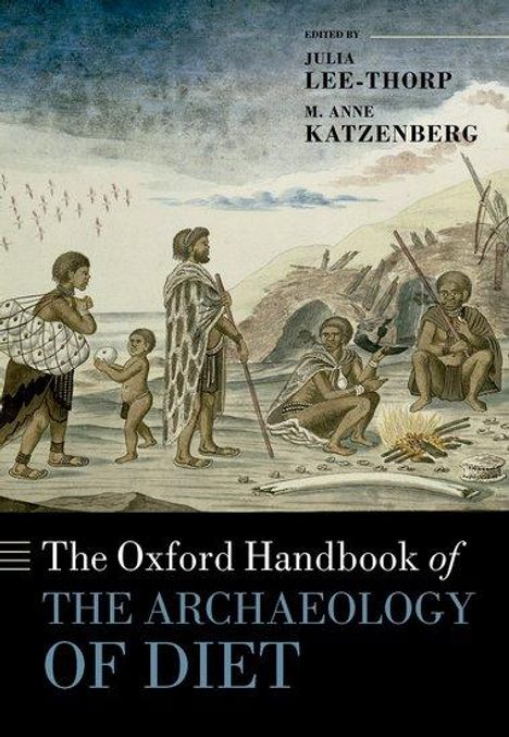 The Oxford Handbook of the Archaeology of Diet, Buch