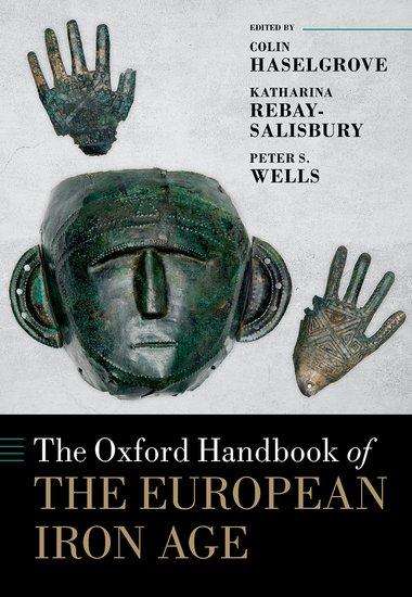 The Oxford Handbook of the European Iron Age, Buch