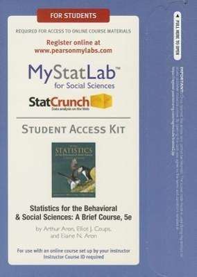 Arthur Aron: New Mystatlab with Pearson Etext -- Standalone Access Card -- For Statistics for the Behavioral and Social Sciences: A Brief Course, Buch
