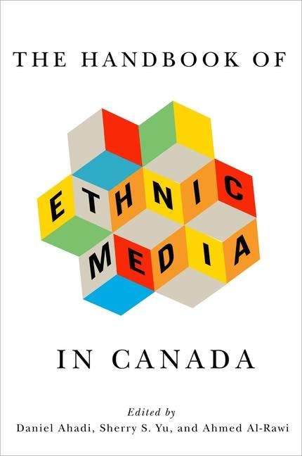 The Handbook of Ethnic Media in Canada, Buch