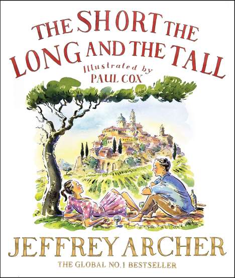 Jeffrey Archer: The Short, The Long and The Tall, Buch