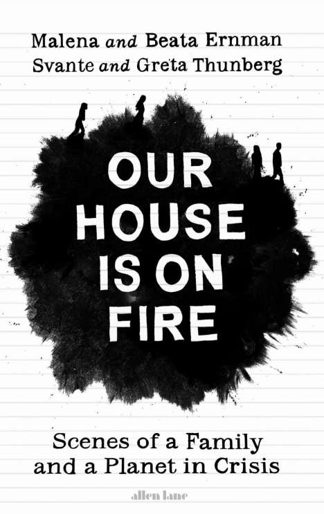 Malena Ernman: Ernman, M: Our House is on Fire, Buch