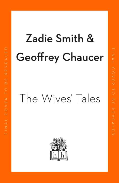 Zadie Smith: The Wives' Tales, Buch