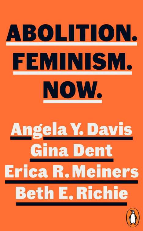 Angela Y. Davis: Abolition. Feminism. Now., Buch