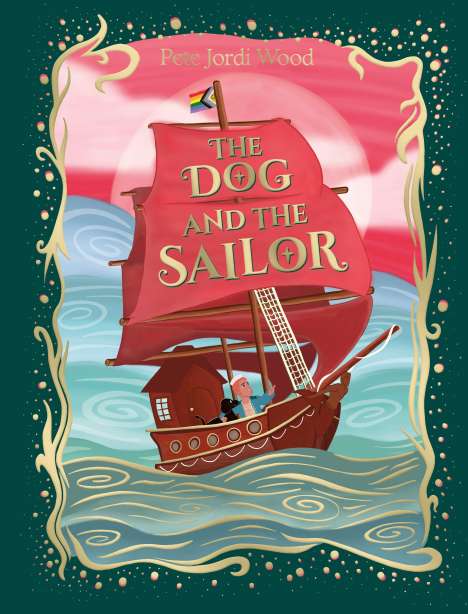 Pete Jordi Wood: The Dog and the Sailor, Buch