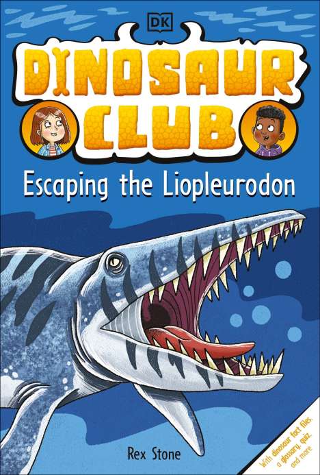 Rex Stone: Dinosaur Club: Escaping the Liopleurodon, Buch