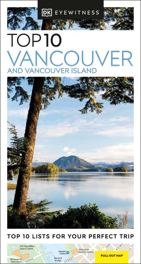 Dk Eyewitness: DK Eyewitness Top 10 Vancouver and Vancouver Island, Buch