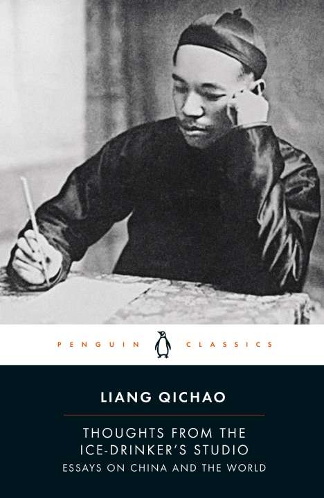 Liang Qichao: Thoughts From the Ice-Drinker's Studio, Buch