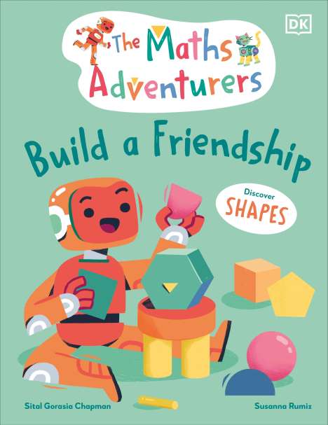 Sital Gorasia Chapman: The Maths Adventurers Build a Friendship, Buch