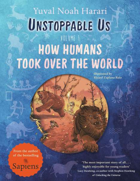 Yuval Noah Harari: Unstoppable Us, Volume 1, Buch