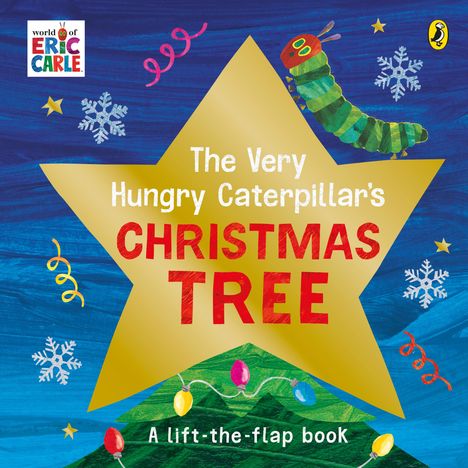 Eric Carle: The Very Hungry Caterpillar's Christmas Tree, Buch