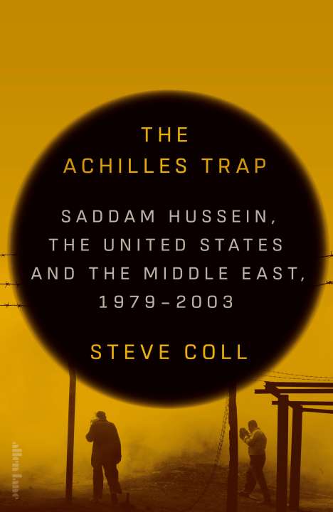 Steve Coll: The Achilles Trap, Buch